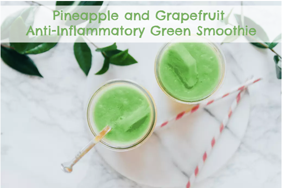 Pineapples and Grapefruit Anti-inflammatory Green Smoothie