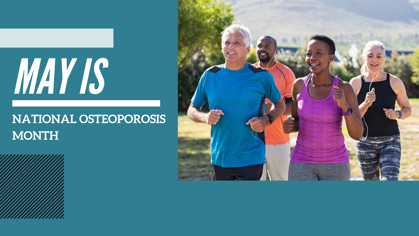 National Osteoporosis Month - May